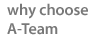 Why you should choose A-Team
